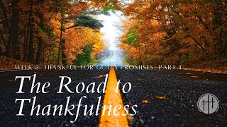 Sunday Worship, Nov 8th 2020 | "Thankful For the Promises of God"