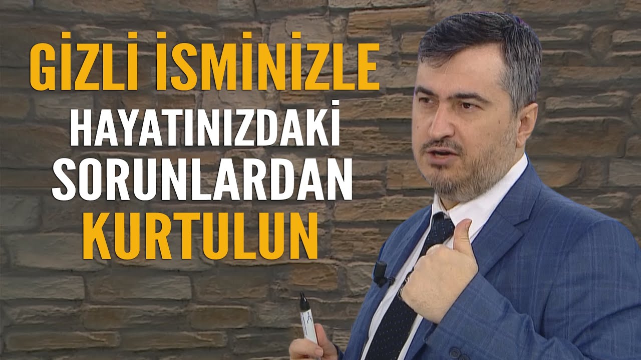 Gizli isminizle bütün sorunlarınızdan kurtulun