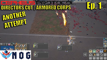 Lets Play Cepheus Protocol Ep1 | More Armored Corps | Pretty Good Start