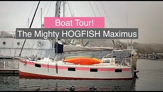 71.  Boat Tour of a Unique OFFShore Sailboat!  'The Mighty Hogfish Maximus!'
