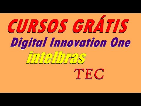 CURSOS GRÁTIS  Digital Innovation One & ITEC INTELBRAS