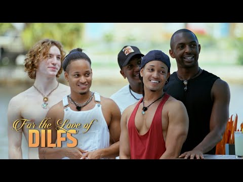 For The Love of DILFs: Episode 5 Preview
