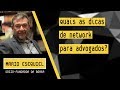 Quais as dicas de network para advogados?