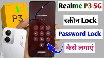 realme p3 5g screen lock /realme p3 me password lock kaise lagaye /how to set screen lock realme p3