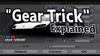 Gran Turismo's "Gear Trick" Explained