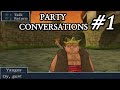 Dragon Quest 8 - All Party Conversations Part 1 - Farebury, Waterfall Cave