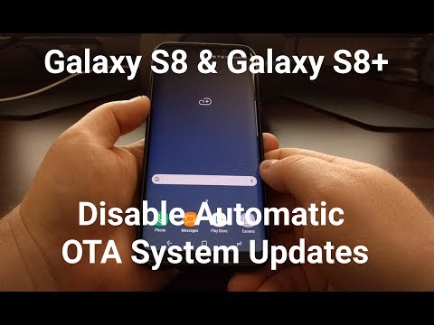 Galaxy S8 & S8+ | Disable Automatic OTA Updates