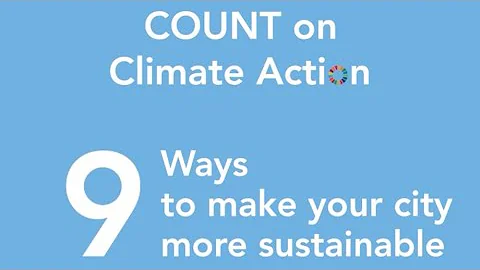 Count on Climate: 9 Ways to make your city more sustainable - DayDayNews