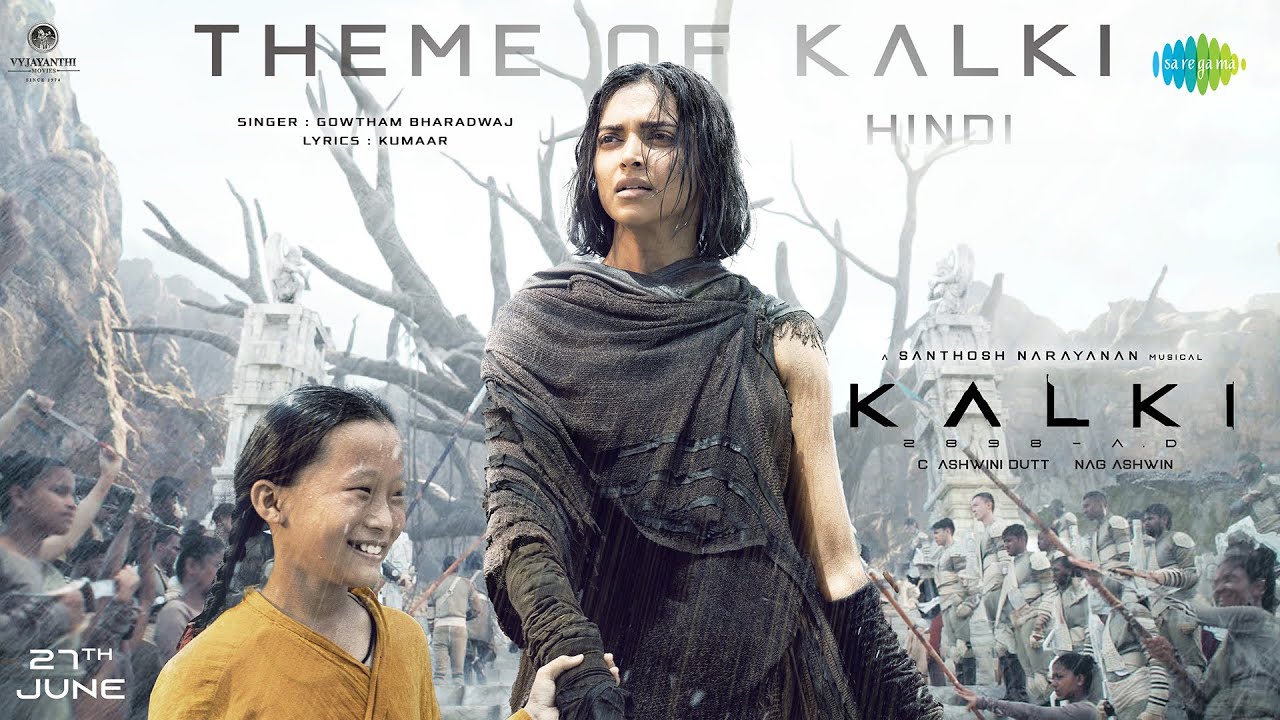 Download Theme of Kalki -Hindi | Kalki 2898 AD | Prabhas | Amitabh | Deepika, Kamal,Santhosh Narayanan,Kumaar MP3