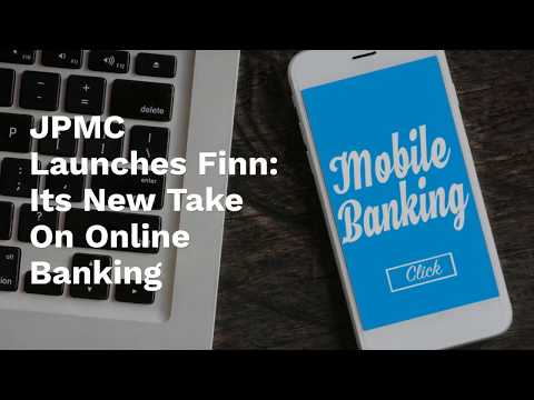 JPMC Launches New Take, Online Banking