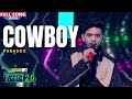 Cowboy | Paradox | Hustle 2.0