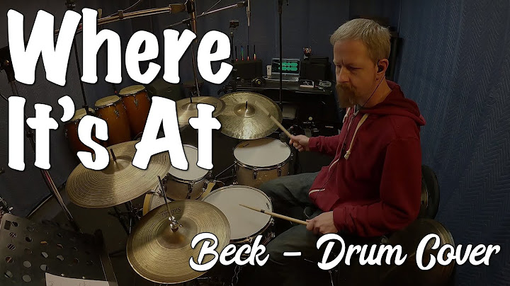Where It's At Drums version - Drums performance video thumbnail