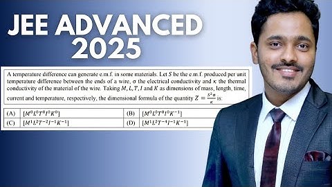 JEE Advanced 2025 Physics | Paper 2 Question 1 | Dimensional Analysis – Step-by-Step Solution