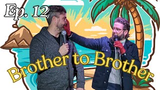 Bread Sticks AND Accidents | Ep 12 | Brother to Brother Podcast