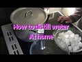 How to make distilled water using only household items