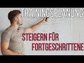 Trainingsplanung / Trainingsperiodisierung für Fortgeschrittene!