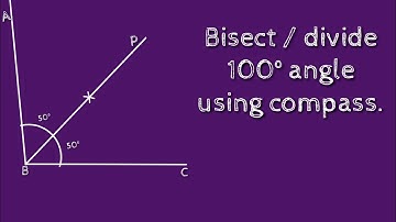 How to bisect 100 degree angle using compass. divide 100 degree angle using compass. shsirclasses.