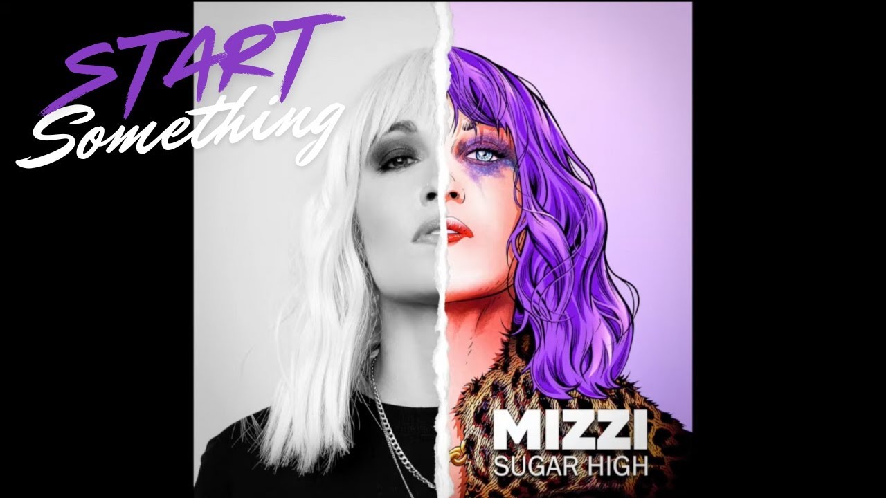 MIZZI - START SOMETHING (OFFICIAL AUDIO) - YouTube