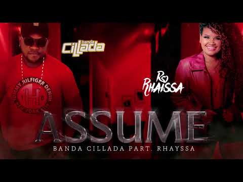 Banda Cillada Feat. Rhaissa - Assume