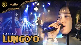 Download lagu Lungo' O - Yeni Inka - Om Adella Versi Latihan mp3