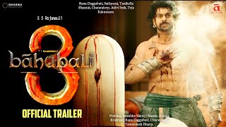 Bahubali 3 - Hindi Trailer | S.S Rajamouli | Prabhas | Tamannaah Bhatia | Anushka Shetty