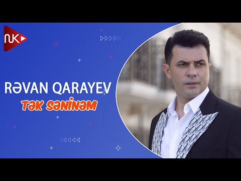 Revan Qarayev - Tek Seninem (Official Music Video)