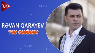 Revan Qarayev - Tek Seninem Official Music Video 