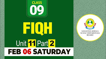 CLASS- 9 FIQH UNIT- 11 PART- 2 (06-02-2021)