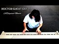 Doctor Ghost OST // Piano Arrangement +FREE MUSIC SHEETS