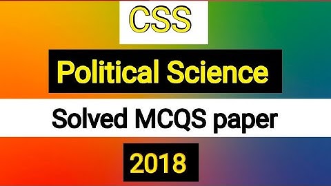 CSS | Political Science solved MCQs paper || 2018 paper 1 & 2