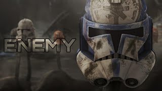 Enemy || The Clone Wars
