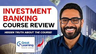 Great Learning Investment Banking Course Detailed Review #investmentbanking #financecourses screenshot 1