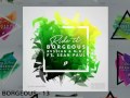 BORGEOUS - 13 (TIGER TRACKS Mini Mix)