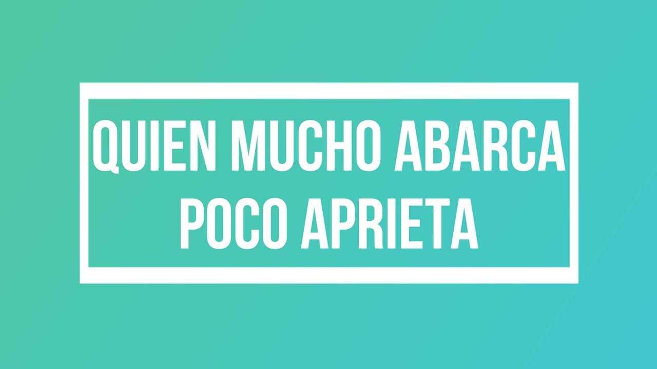 Quien mucho abarca, poco aprieta- Edgar Frausto - YouTube