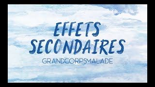Video voorbeeld van "Grand Corps Malade - EFFETS SECONDAIRES (Video Lyrics)"