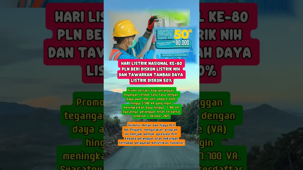 ⚡ HARI LISTRIK NASIONAL KE-80! PLN KASIH DISKON 50% TAMBAH DAYA LISTRIK 🔌🔥 