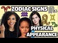 Your PHYSICAL APPEARANCE Based On Your ZODIAC Sign