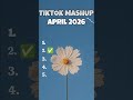 Tiktok Mashup 2026 Not Clean If You Know These Songs Your A Genius 