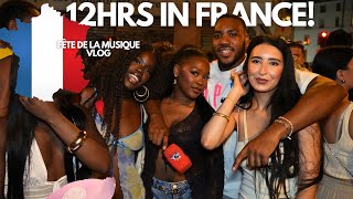 12 Hours in France for Fête de la Musique… I Wasn’t Ready 😳🎶