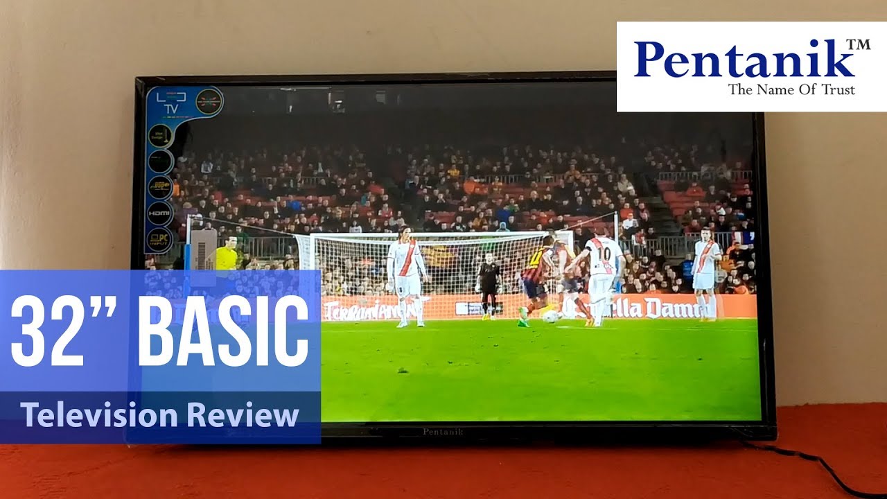32 inch Basic Led TV Review | Ponnobd | Pentanik TV | Led TV Price in Bangladesh