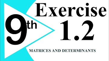 02-Exercise 1.2 Class 9 Matrices