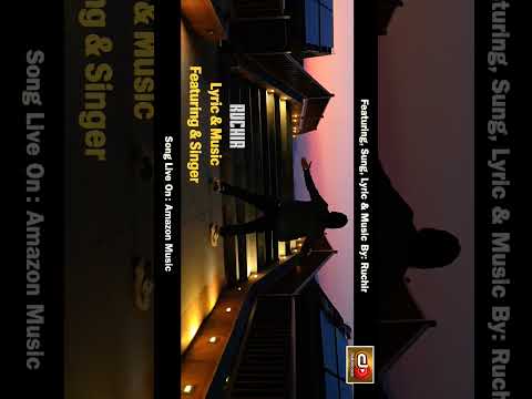 "Jeene Ki Tamanna Jaag Uthi" Romantic Song by Ruchir