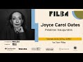 #FilbaOnline2020 - Inauguración por Joyce Carol Oates