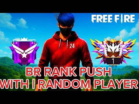 BR RANK PUSH WITH RANDOM PLAYER GARENA FREE FIRE 🔥 - YouTube