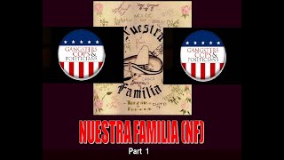 Nuestra Familia - Part 1
