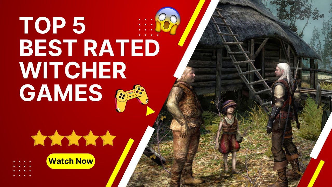 Top 5 best rated Witcher games 🎮 