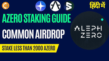 How to Stake AZERO on the Aleph Zero Mainnet | Stake AZERO on SubWallet |  AZERO Common Airdrop