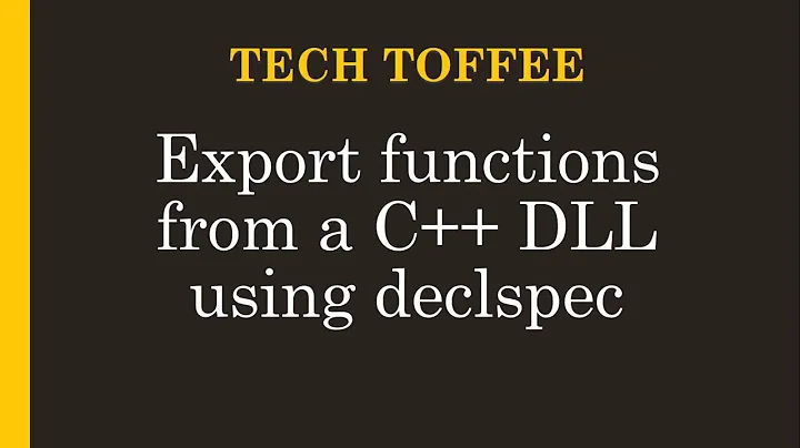 Export function from C++ DLL using DeclSpec