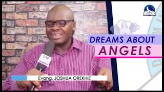 DREAMS ABOUT ANGELS - I Find Out The Biblical Dream Interpretation I