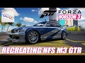 Forza Horizon 3 - Recreating Need For Speed Most Wanted BMW M3 GTR
